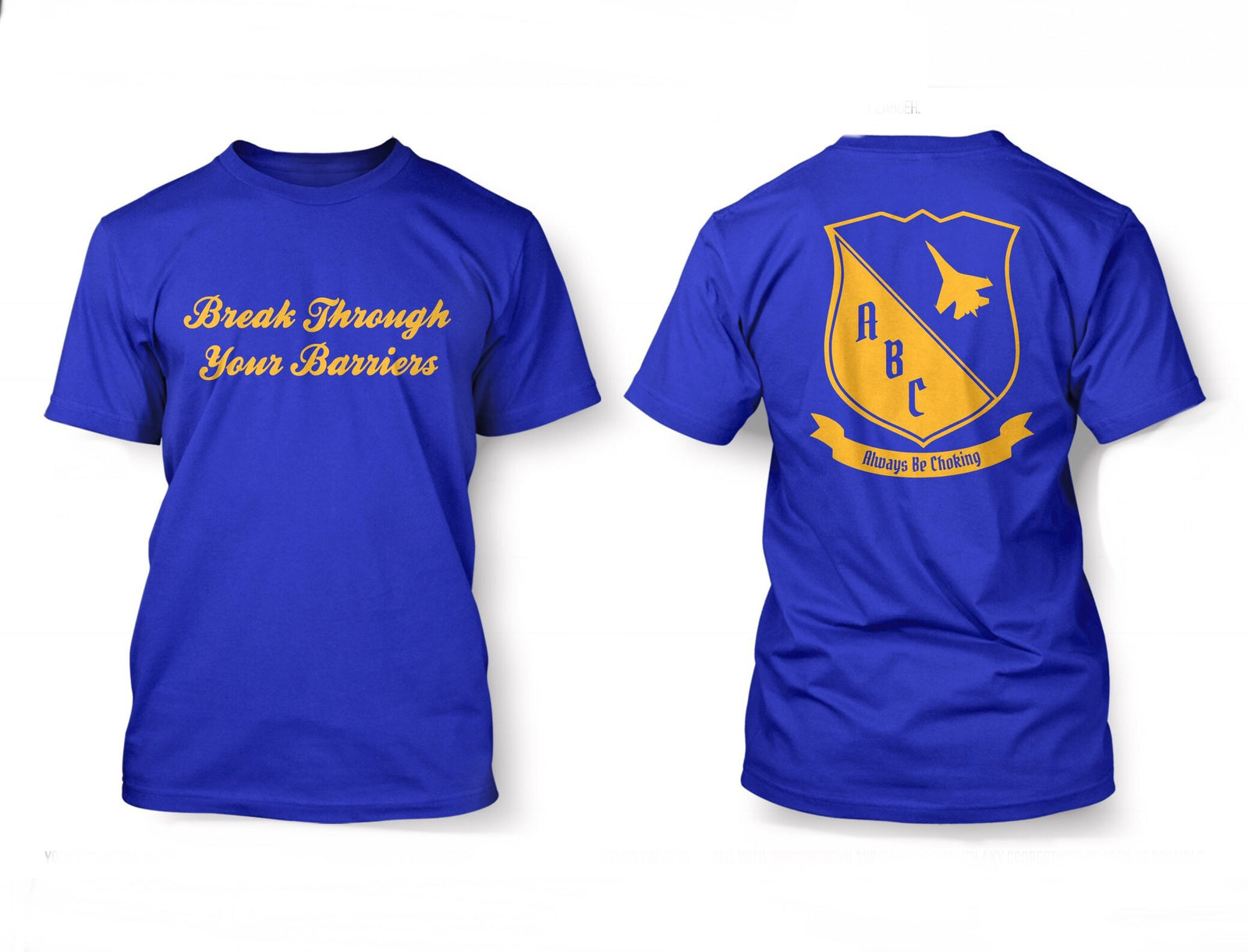 Break Through T-Shirt